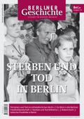 Berliner Geschichte - Sterben und Tod in Berlin