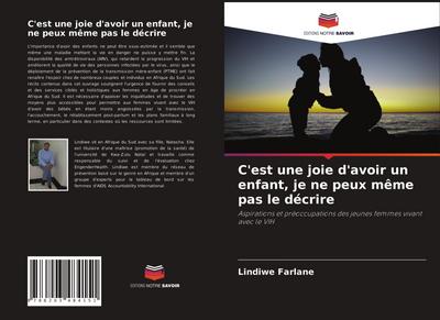 C’est une joie d’avoir un enfant, je ne peux même pas le décrire