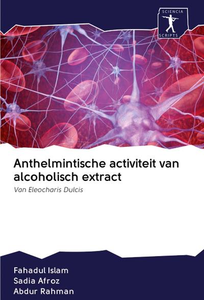Anthelmintische activiteit van alcoholisch extract