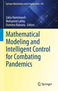 Mathematical Modeling and Intelligent Control for 