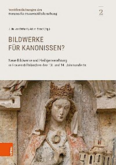 Bildwerke für Kanonissen?