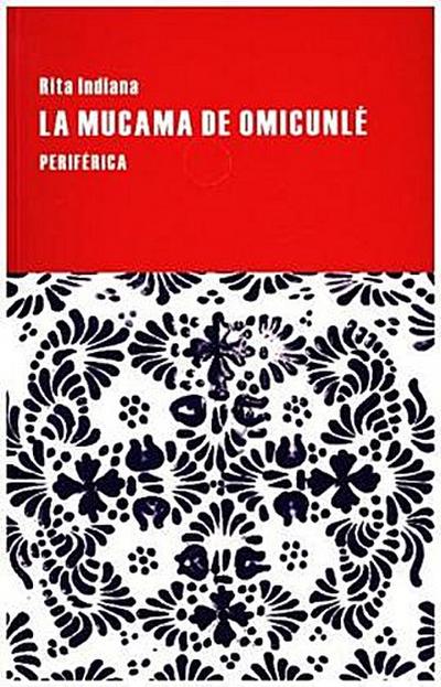 La mucama de Omicunlé