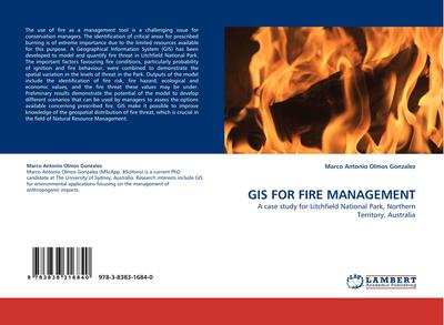 GIS FOR FIRE MANAGEMENT