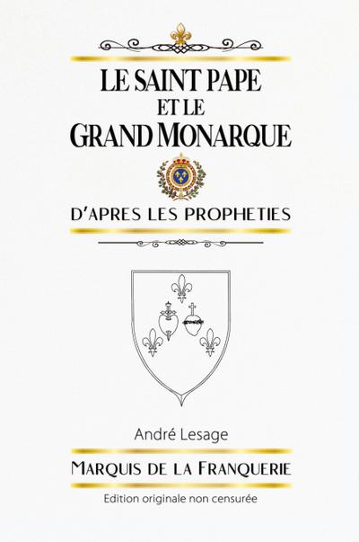 Le Saint Pape et le Grand Monarque