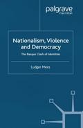 Nationalism, Violence and Democracy