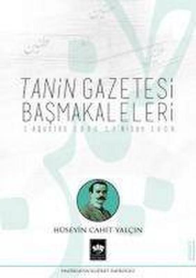 Tanin Gazetesi Basmakaleleri