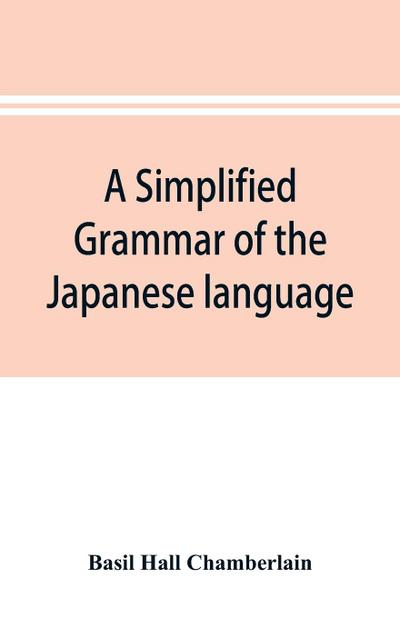 A simplified grammar of the Japanese language (modern written style)