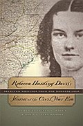 Rebecca Harding Davis’s Stories of the Civil War Era