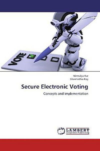 Secure Electronic Voting