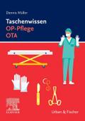 Taschenwissen OP-Pflege OTA von Dennis Müller | sonst. Bücher
