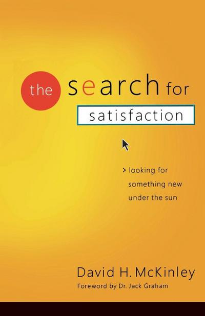 The Search for Satisfaction
