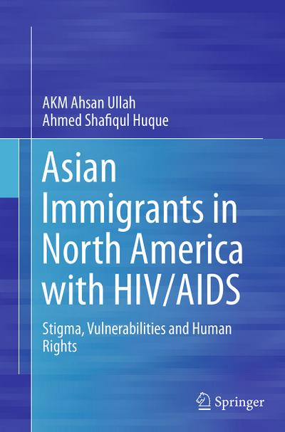 Asian Immigrants in North America with HIV/AIDS