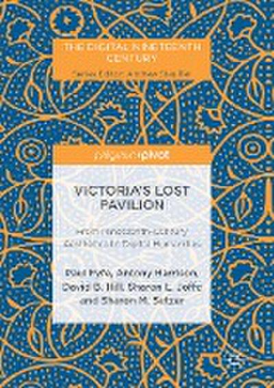 Victoria’s Lost Pavilion