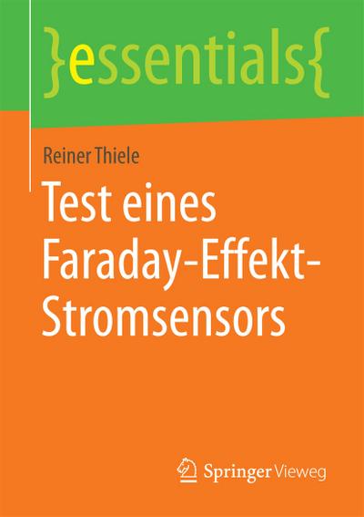 Test eines Faraday-Effekt-Stromsensors
