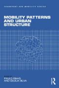 Mobility Patterns and Urban Structure