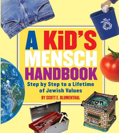 A Kid’s Mensch Handbook