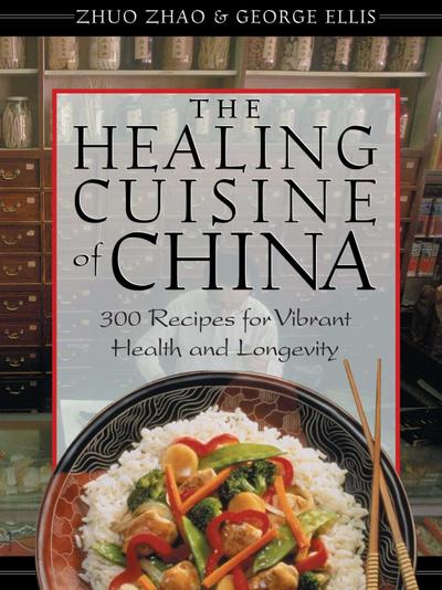 The Healing Cuisine of China