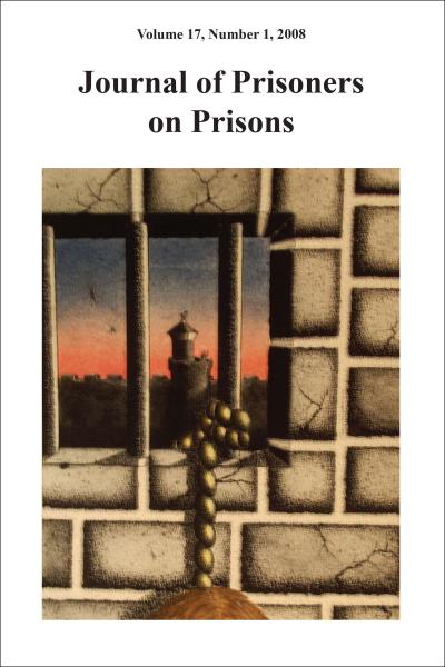JOURNAL OF PRISONERS ON PRISONS V17 #1