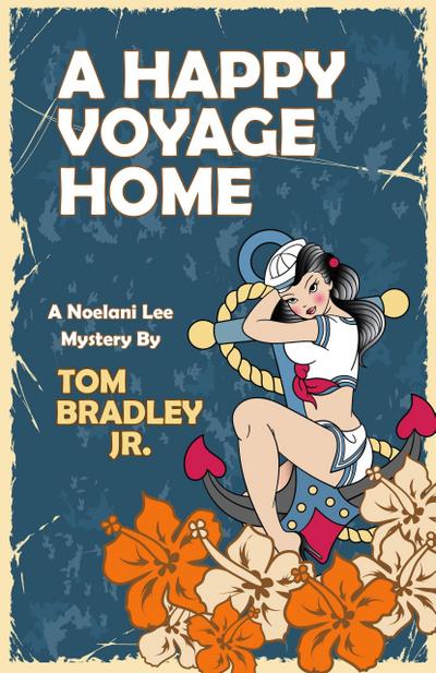 A Happy Voyage Home (The Noelani Lee Mysteries, #9)