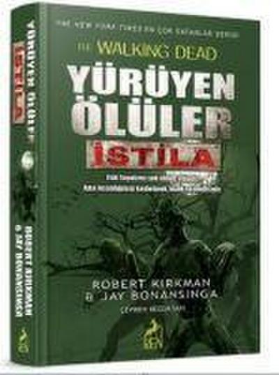 Yürüyen Ölüler Istila