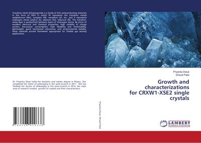 Growth and characterizations for CRXW1-XSE2 single crystals