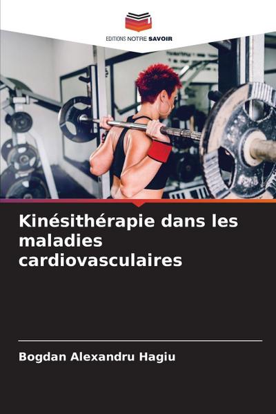 Kinésithérapie dans les maladies cardiovasculaires