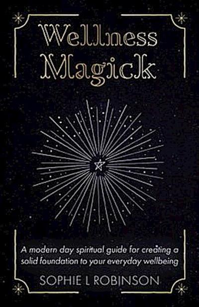 Wellness Magick