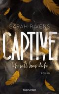 Captive - Ich will nur dich
