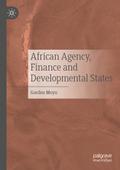 African Agency, Finance and Developmental States