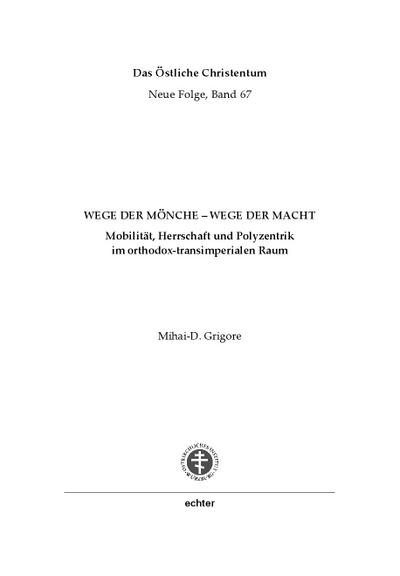 Wege der Mönche - Wege der Macht