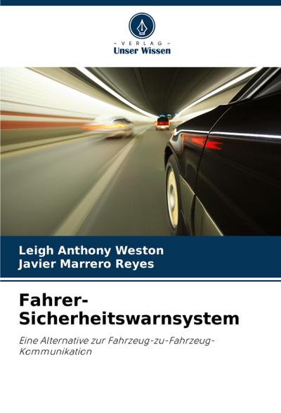 Fahrer-Sicherheitswarnsystem