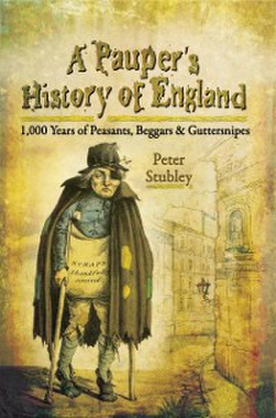 Pauper’s History of England