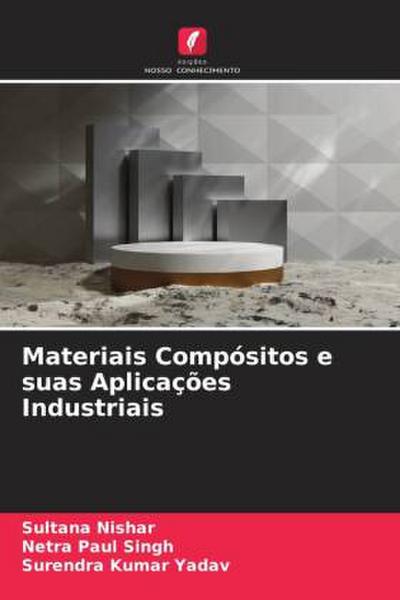 Materiais Compósitos e suas Aplicações Industriais