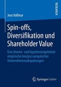 Spin-offs, Diversifikation und Shareholder Value