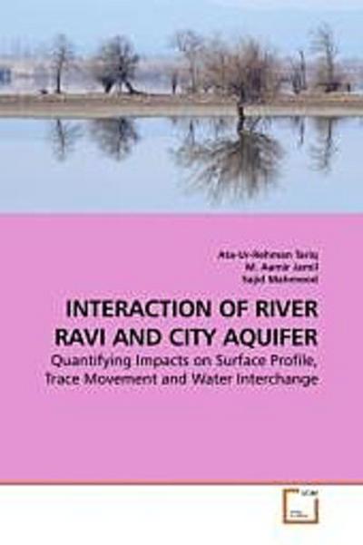 INTERACTION OF RIVER RAVI AND CITY AQUIFER