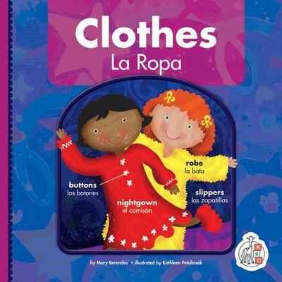 Clothes/La Ropa