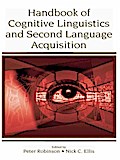 Handbook of Cognitive Linguistics and Second Language Acquisition