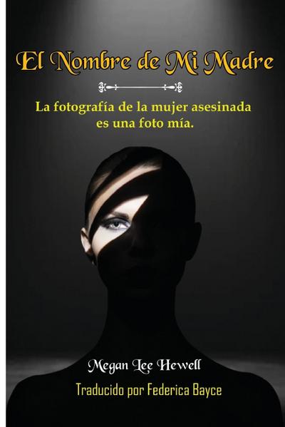 El Nombre de Mi Madre