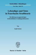 Lebendiges und Totes in Feuerbachs Straftheorie