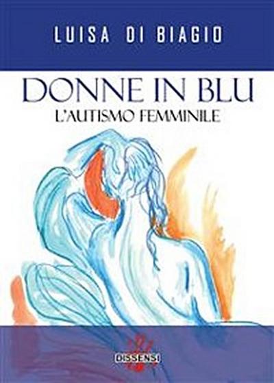 Donne in blu. L’autismo femminile
