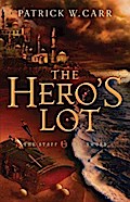 Hero’s Lot (The Staff and the Sword)