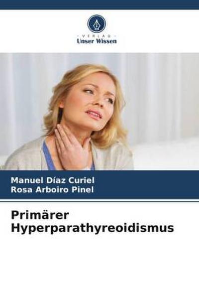 Primärer Hyperparathyreoidismus