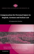 Compensation for Personal Injury in English, German and Italian             Law