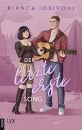 Der letzte erste Song von Bianca Iosivoni | Ebook