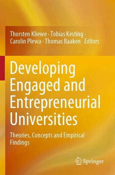 Developing Engaged and Entrepreneurial Universities