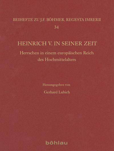 Heinrich V. in seiner Zeit