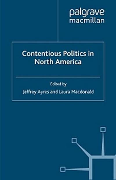Contentious Politics in North America
