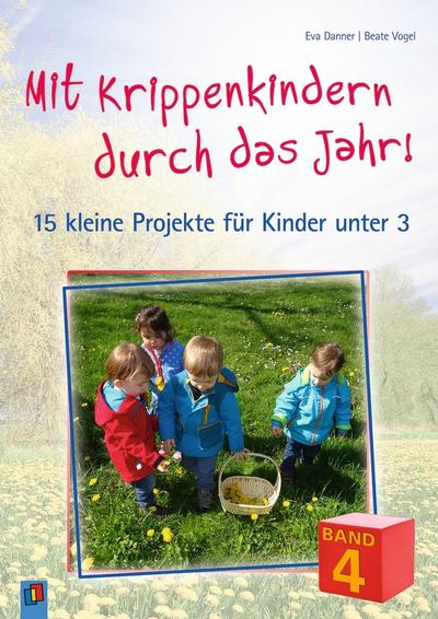 Mit Krippenkindern durch das Jahr 4