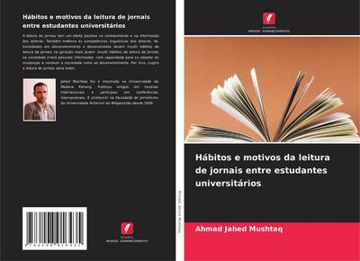 Hábitos e motivos da leitura de jornais entre estudantes universitários