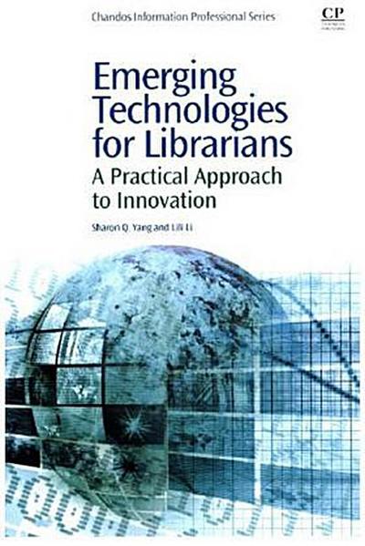 Emerging Technologies for Librarians